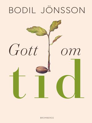 cover image of Gott om tid